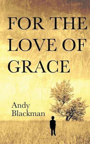 For the Love of Grace