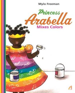 Princess Arabella Mixes Colors