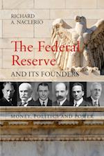 Federal Reserve and its Founders