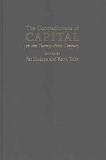 The Contradictions of Capital in the Twenty-First Century