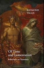 Of Time and Lamentation