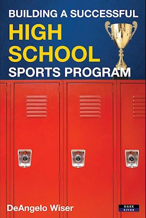 Building a Successful High School Sports Program