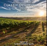 Classic Devotionals Volume One by Various Authors