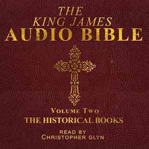 King James Audio Bible Volume Two The HIstorical Books