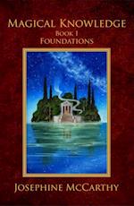 Magical Knowledge I: Foundations : the Lone Practitioner