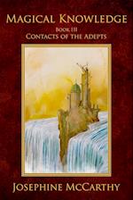 Magical Knowledge III - Contacts of the Adept 