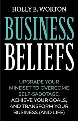 Business Beliefs