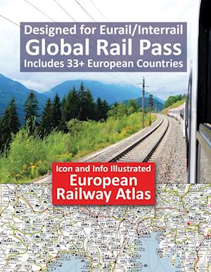 Icon and Info Illustrated European Railway Atlas