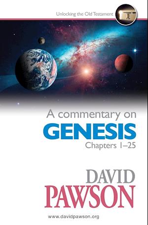 A Commentary on Genesis Chapters 1-25