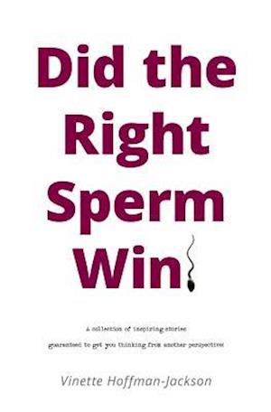 Did the Right Sperm Win?
