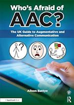 Who's Afraid of AAC?