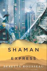 Shaman Express