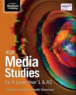 AQA Media Studies for A Level Year 1 & AS: Student Book