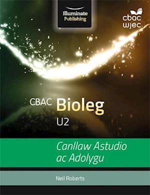 WJEC Biology for A2: Study and Revision Guide