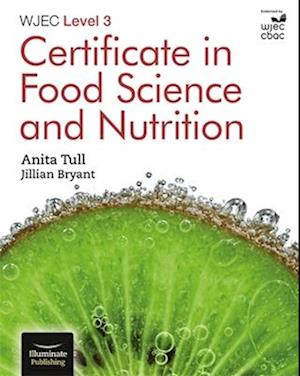 WJEC Level 3 Certificate in Food Science and Nutrition