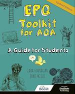EPQ Toolkit for AQA - A Guide for Students (Updated Edition)
