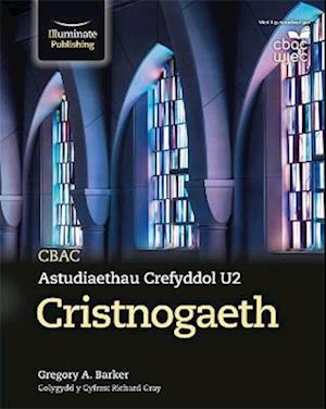 CBAC Astudiaethau Crefyddol U2 Cristnogaeth