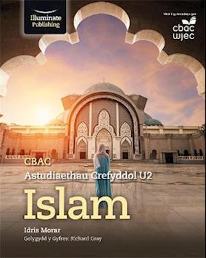 CBAC Astudiaethau Crefyddol U2 Islam