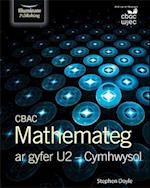 CBAC Mathemateg Ar Gyfer U2 - Cymhwysol