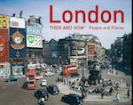 London Then and Now(R)