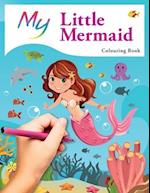 My Little Mermaid Colouring Book