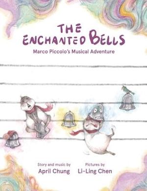 The Enchanted Bells