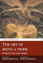 The Art of Being a Tiger