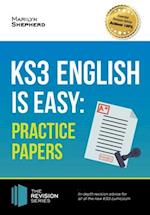 KS3: English is Easy - Practice Papers. Complete Guidance for the New KS3 Curriculum (Revision Series)