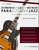 Dominio de la II V Menor Para Guitarra Jazz