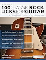 100 Classic Rock Licks for Guitar