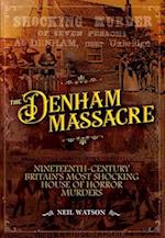The Denham Massacre