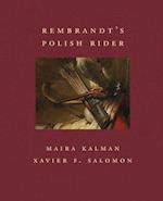 Rembrandt's Polish Rider (Frick Diptych)