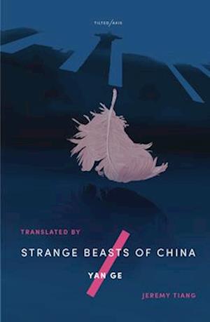 Strange Beasts of China