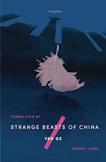 Strange Beasts of China