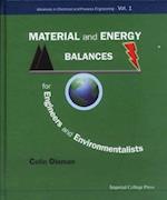 Material And Energy Balances For Engineers And Environmentalists