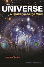 Universe, The: A Challenge To The Mind