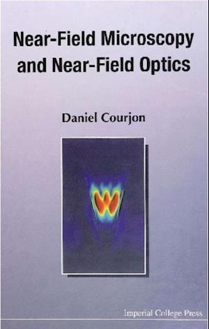 Near-field Microscopy And Near-field Optics