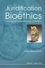 Juridification In Bioethics: Governance Of Human Pluripotent Cell Research
