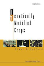 Genetically Modified Crops (2nd Edition)