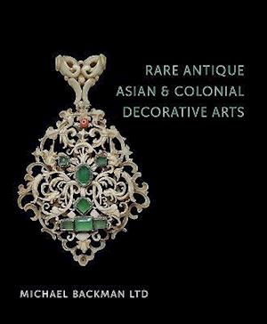 Rare Antique Asian and Colonial Decorative Arts