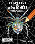 Compliqué Les Araignées