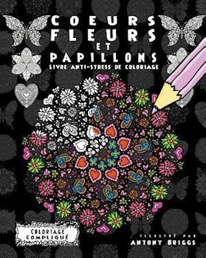 Coeurs, Fleurs Et Papillons