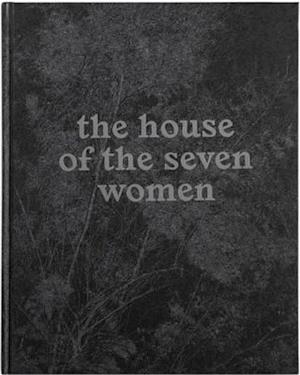 The House Of The Seven Women