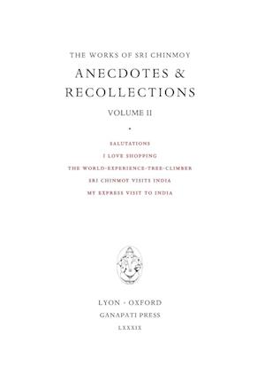 Anecdotes and Recollections II