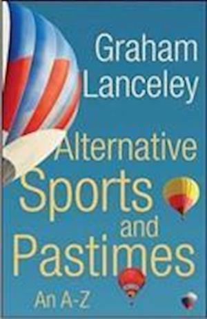 Alternative Sports and Pastimes