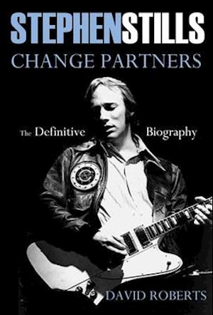 Stephen Stills Change Partners