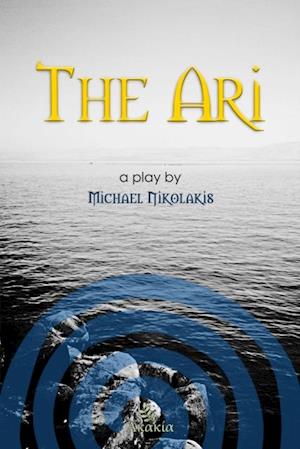 The Ari : A Play