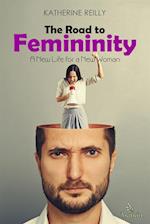 Road to Femininity
