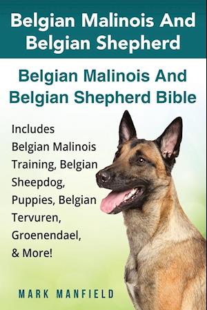 Belgian Malinois and Belgian Shepherd