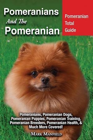 Pomeranians And The Pomeranian